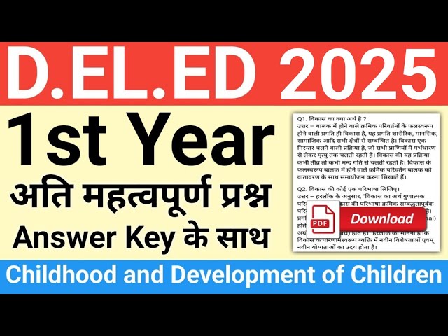 childhood and development of children 2025 | deled 1st year important questions 2025