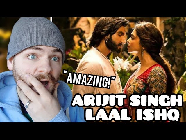 First Time Hearing Bollywood Singer Arijit Singh "LAAL ISHQ" Reaction