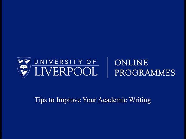 Tips to Improve Your Academic Writing