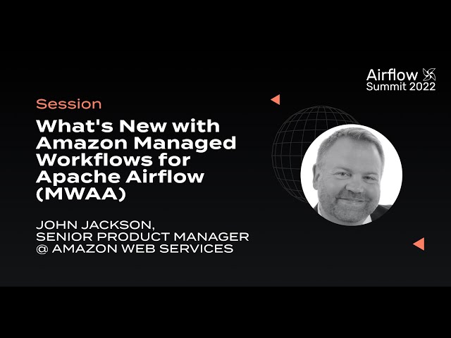 What's New with Amazon Managed Workflows for Apache Airflow MWAA