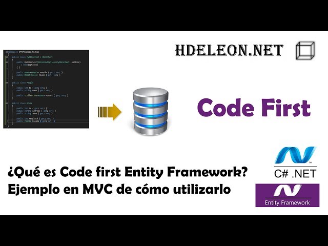 ¿Qué es code first en Entity Framework? Ejemplo en MVC de cómo utilizarlo | C# .Net Core