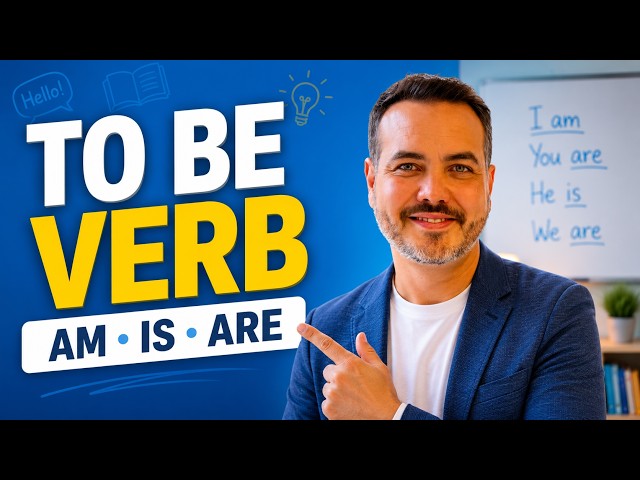 The Verb “To Be” in English | Simple Grammar Lesson for Beginners