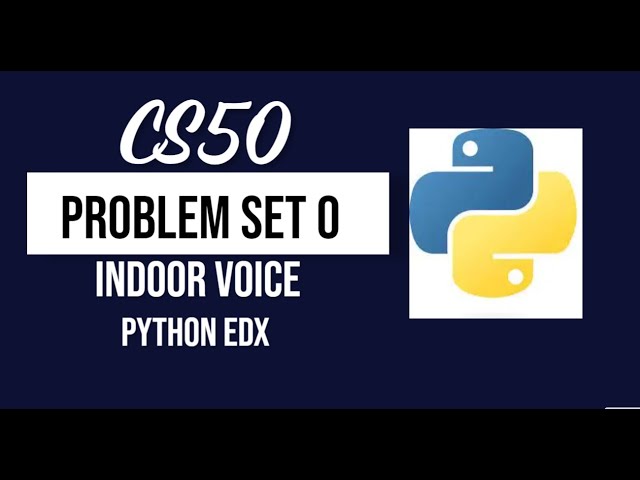 CS50’s Introduction to Programming with Python Problem Set 0 - Indoor Voice
