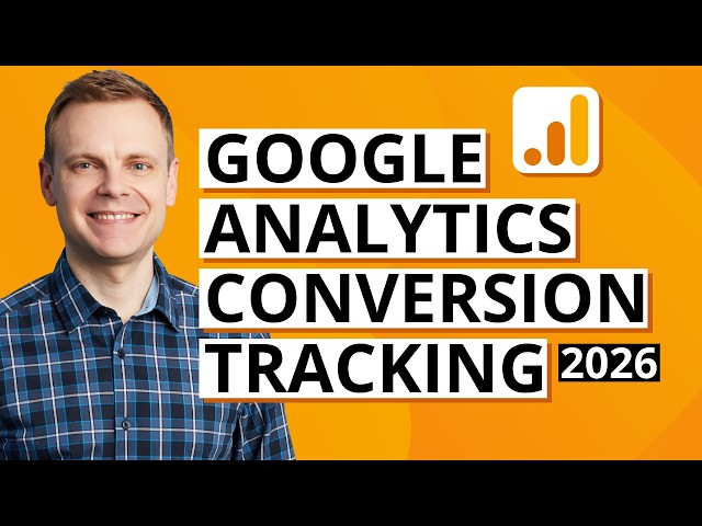 Google Analytics Conversion Tracking (Key Events) – Complete Tutorial