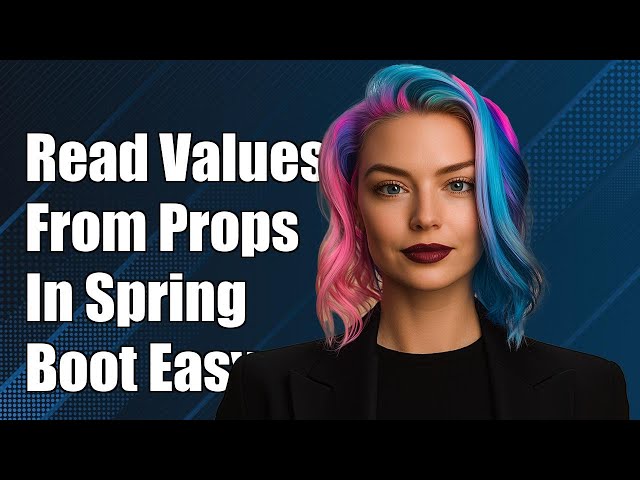 How to Read Values from application.properties in Spring Boot