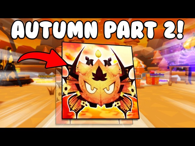 Autumn Part 2 UPDATE In BUBBLE GUM SIMULATOR INFINITY! | BGSI