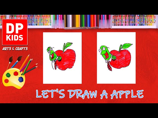 Let's Draw a Cartoon Apple And Worm - DP KIDS ARTS & CRAFTS (Video 246)