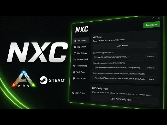 NXC - STEAM ASE | Ark Config Tool