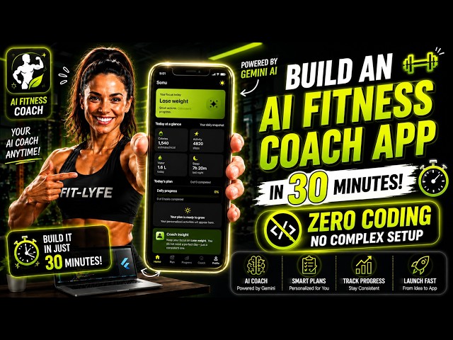 Build an AI Fitness Coach App in 30 Mins 💪 ZERO Coding | NO Coding | Gemini AI | Flutter