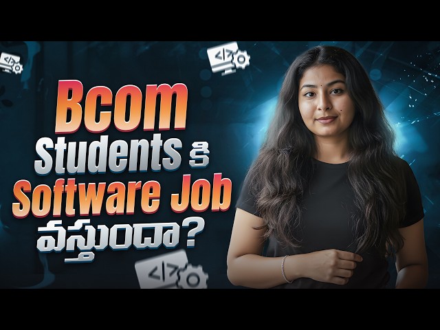 B.Com Students Ki Software Job Vasthundha? | B.Com to IT Career Complete Reality Check | PythonLife