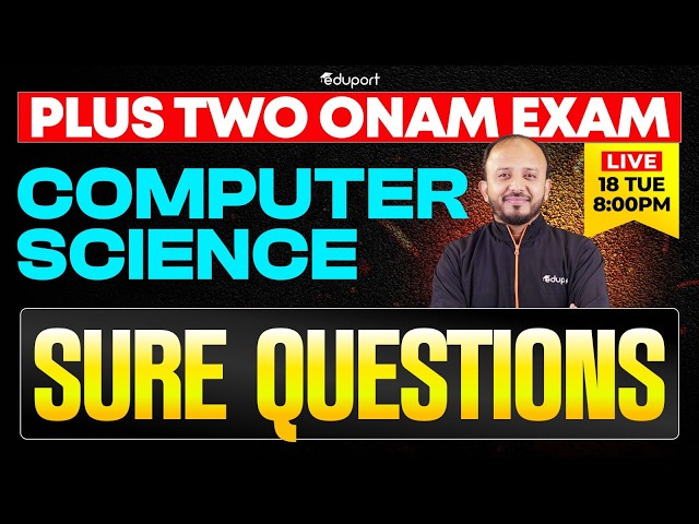 Plus Two CS Onam Exam | CS Sure Questions | Eduport Plus Two