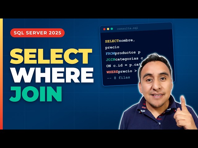 SELECT, WHERE and JOIN in SQL Server from Scratch | Your First Queries