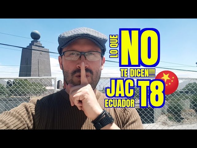 JAC T8 PRO 2023 Ecuador*