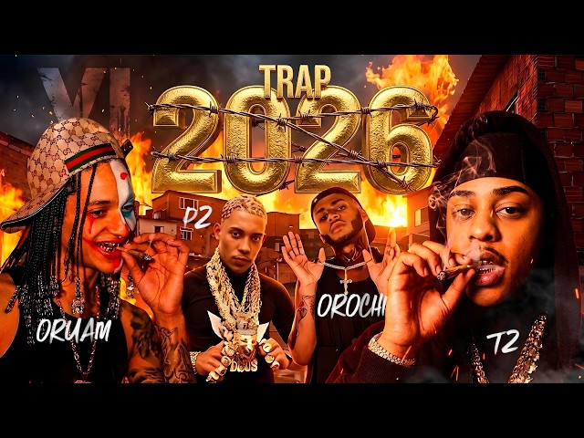 SET TRAP 2026 LANÇAMENTO - Oruam, TZ da Coronel, Poze do Rodo, Chefin e Borges