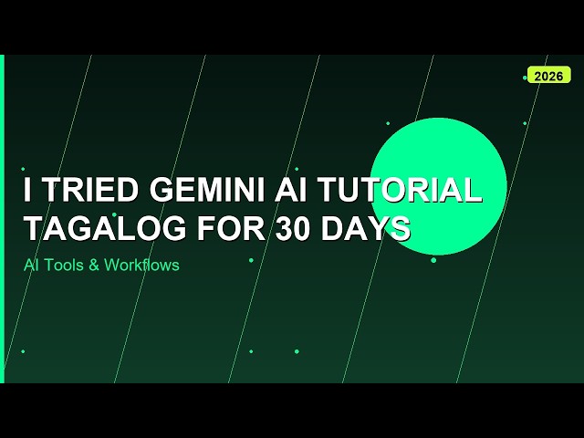 I Tried gemini ai tutorial tagalog For 30 Days — Here's What Happened