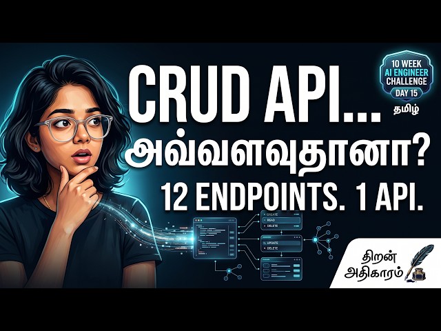 Day 15/70 | Week 3 | 10 Weeks Challenge | To AI Engineer | #tamil #coding #ai #python