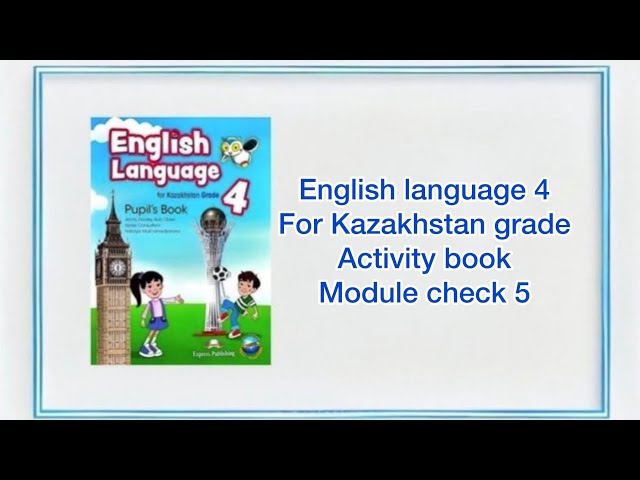 English language, activity book, module check 5