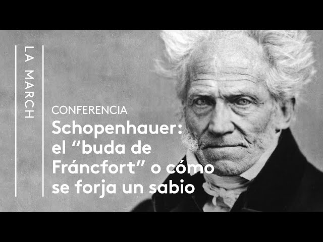 Schopenhauer (II): el "Buda de Fráncfort" | La March