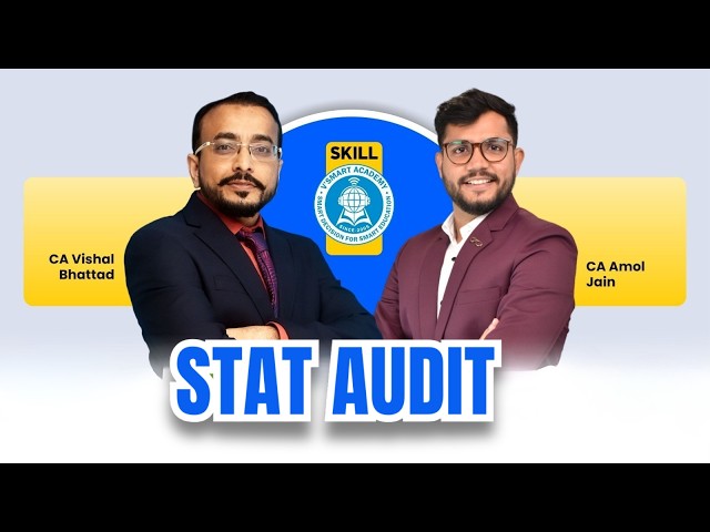 Audit Masterclass Certification | Practical Statutory Audit Course | Skill VSmart