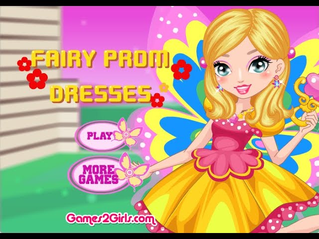 Fairy Prom Dresses (Games For Girls) @GirlsPrincess