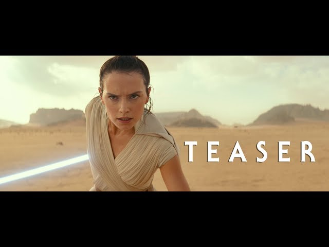 Star Wars: The Rise of Skywalker – Teaser