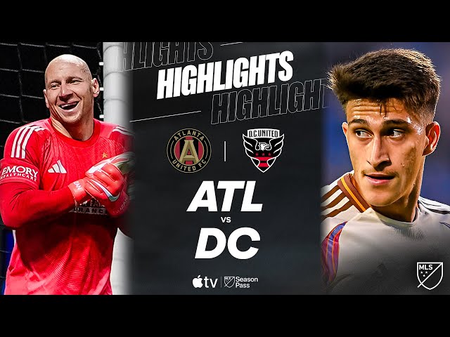 Atlanta United vs. D.C. United | Full Match Highlights