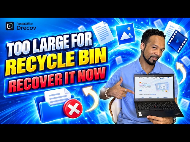 Deleted a Large File That Skipped the Recycle Bin? What to Do Next