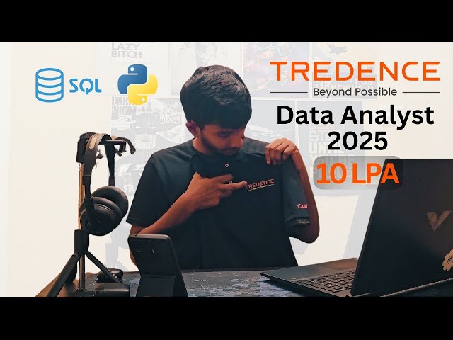 Data Analyst 2025 | How I got my Data analytics job at Tredence | 10 LPA Interview Experience