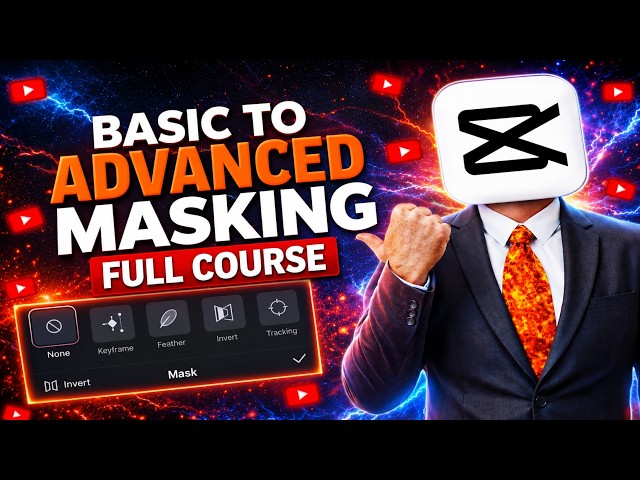 Basic To Advanced Masking in CapCut 🔥 Edit Like a Pro | CapCut Masking Tutorial 2026