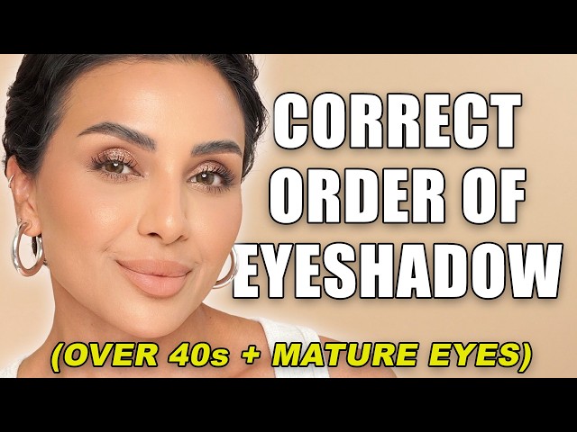 The Correct Order For Eye Makeup On Mature Lids | Nina Ubhi