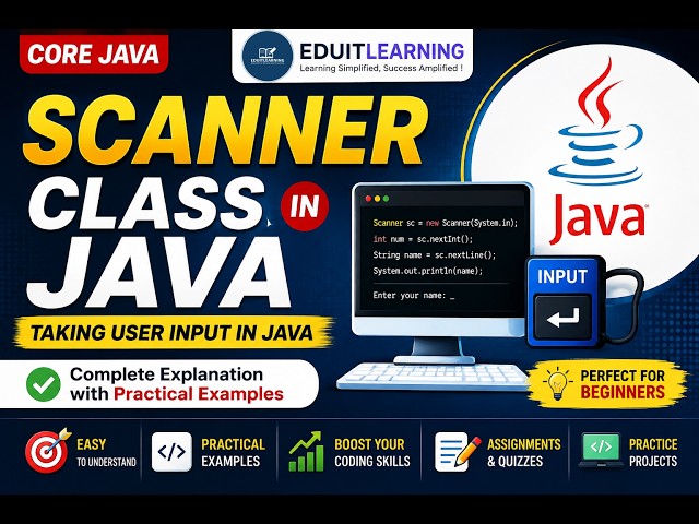 Scanner Class in Java | Taking User Input | #Java #ScannerClass #CoreJava #JavaTutorial #javabasics
