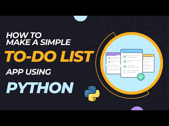 How to create a simple To-Do List application using Python | Learn Python by building projects