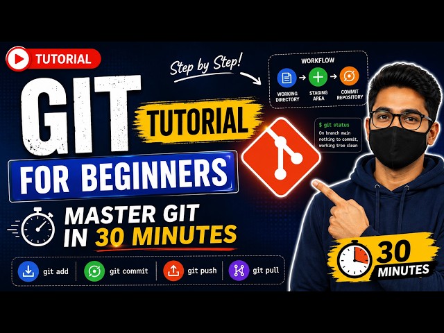 Git Mastery in 30 Minutes: The Only 10 Commands You Need