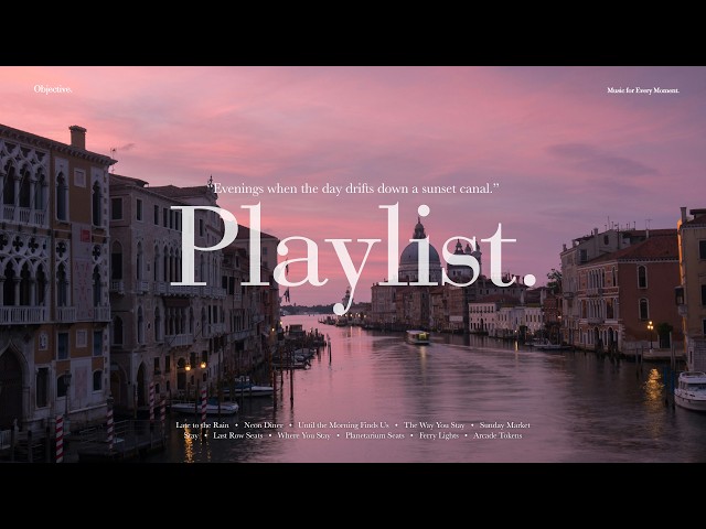 [Playlist] 노을빛 운하 위로 하루가 흘러가던 저녁 🛶 ｜ 공부할 때 듣기 좋은 팝송 모음