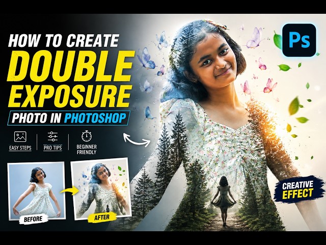 HOW TO CREATE DOUBLE EXPOSURE PHOTO IN PHOTOSHOP |2026|