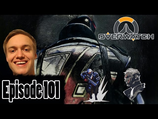 OVERWATCH PT 40 | YOU CAN'T STOP ME WITH OVERWATCH FRIEND!!! Episode 101!