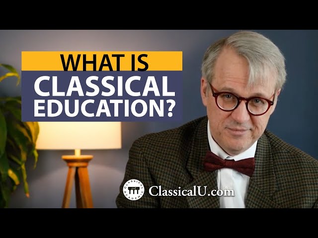 What is Classical Education by Dr. Christopher Perrin