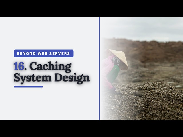 What is a Caching System?
