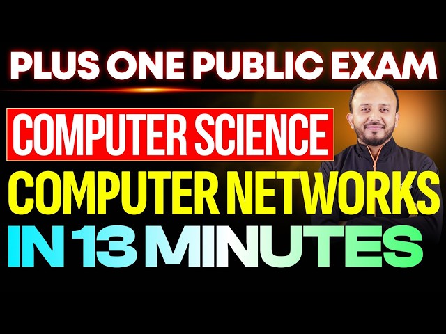 Plus one | Computer Application | Computer Network in 13 mins | Eduport Plus one