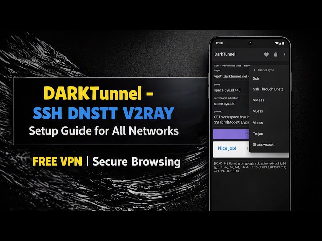 DARKTunnel - SSH DNSTT V2RAY Settings for All Countries | Fast & Secure Setup