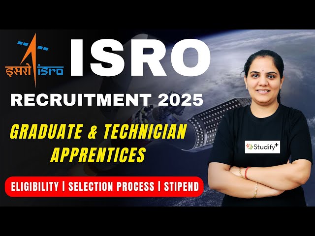 ISRO SAC Apprenticeship 2025 | Engineering Apprentice Post | Eligibility, Stipend, Selection Process