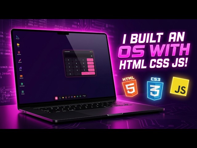 I Built an Operating System Using HTML, CSS & JavaScript