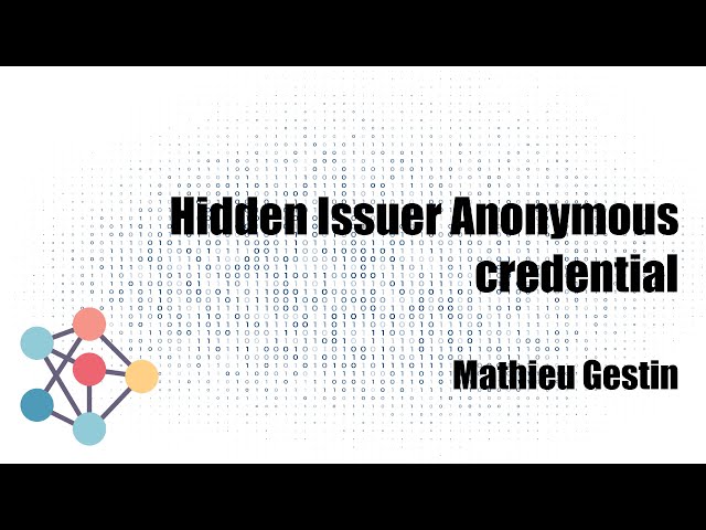 [FR] Hidden Issuer Anonymous credential (M. Gestin)