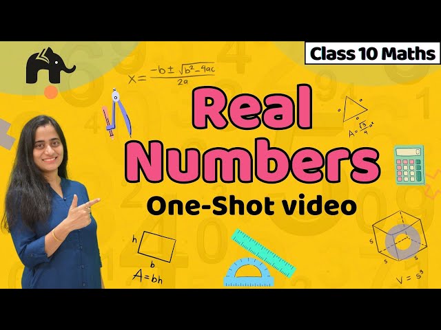 Real Numbers Class 10  Maths Full chapter in One Shot | NCERT Chapter 1 | CBSE New Syllabus | 10th