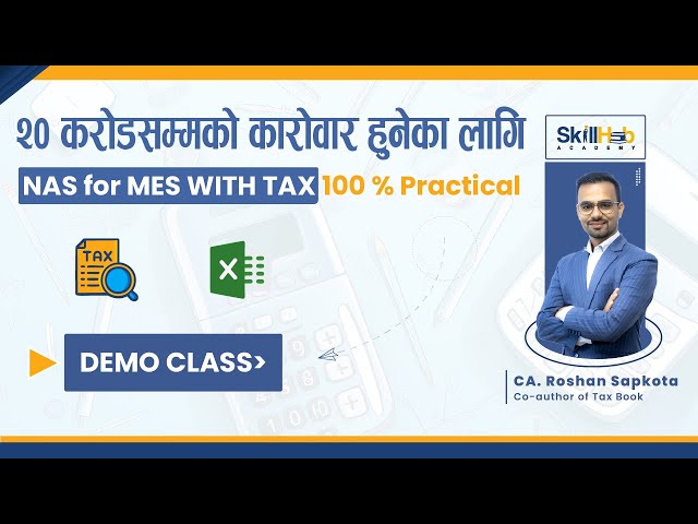 100% Practical Course on NAS for MEs with Tax - Demo Video