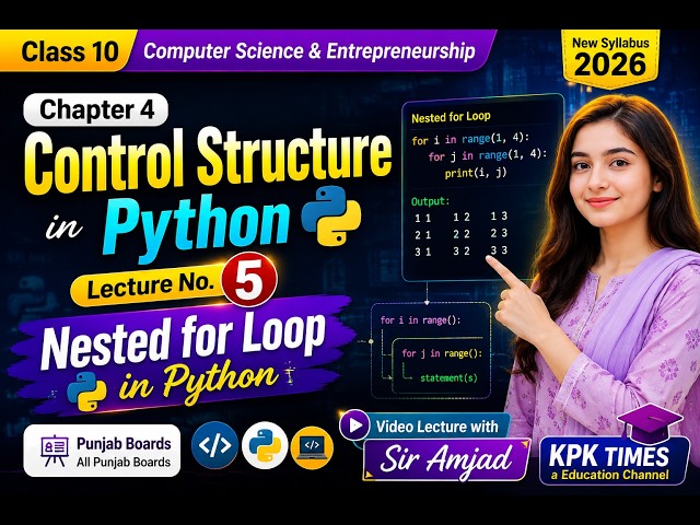 Class 10 Computer Science Chapter 4 Lecture 5 | Nested For Loop in Python | Punjab Board 2026 #viral