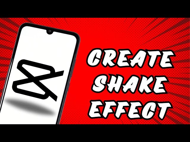 How To Create SHAKE EFFECT In Capcut