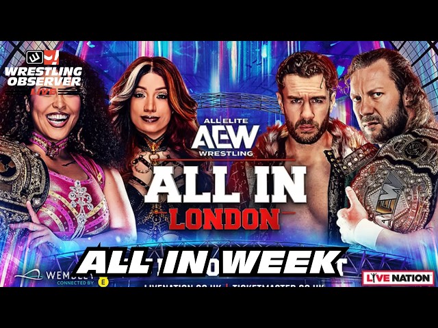 All In week is finally here  | Wrestling Observer Live