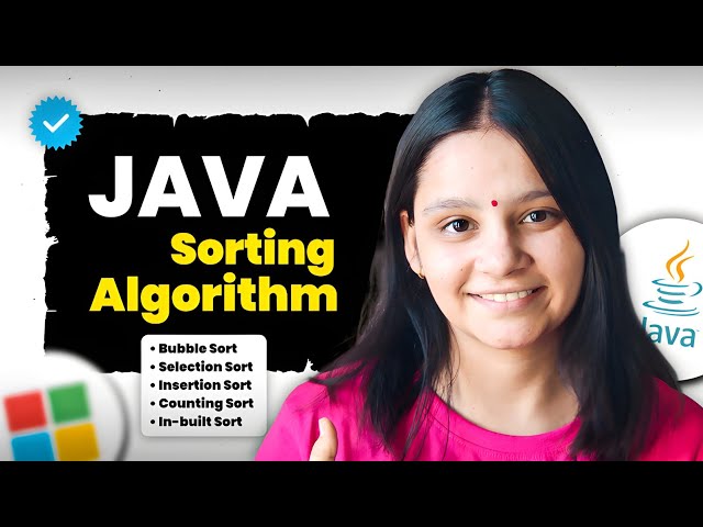 🎯 DSA in Java : Sorting Algorithms Explained | Full Beginner to Advanced Tutorial 🚀