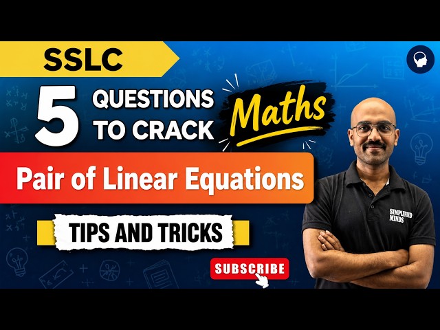 Class 10 Maths | Pair of Linear Equations | 5 Most Important Questions 🔥 | SSLC & CBSE